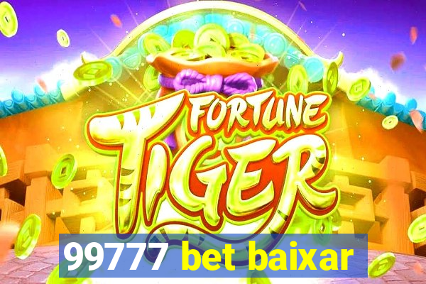 99777 bet baixar